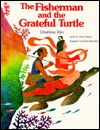 Fisherman and the Grateful Turtle (Hardcover)