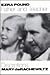 Ezra Pound, Father and Teacher: Discretions