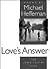 Love's Answer (Iowa Poetry Prize)