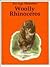 Woolly Rhinoceros