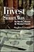 How to Invest the Smart Way: In Stocks, Bonds & Mutual Funds