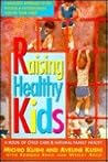Raising Healthy Kids