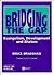 Bridging the Gap: Evangelism, Development and Shalom (Innovations in Mission Series)