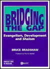Bridging the Gap: Evangelism, Development and Shalom (Innovations in Mission Series)