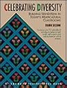 Celebrating Diversity: Building Self-Esteem in Today's Multicultural Classrooms