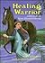 Healing Warrior: A Story About Sister Elizabeth Kenny (Creative Minds Biography)