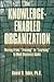 The Knowledge-Enabled Organization by Daniel R. Tobin