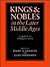 Kings and Nobles in the Later Middle Ages by Ralph A. Griffiths