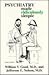 Psychiatry Made Ridiculously Simple by William V.;Nelson Good