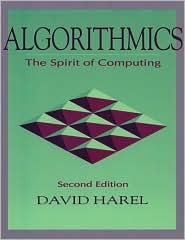 Algorithmics: The Spirit of Computing (Paperback)
