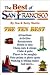 The Best of San Francisco : An Impertinent Insider's Guide to Everybody's Favorite City (Best of San Francisco)