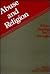 Abuse and Religion: When Pr...