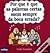 Por Que É Que As Palavras Certas Saem Sempre Da Boca Errada?