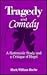 Tragedy and Comedy: A Systematic Study and a Critique of Hegel