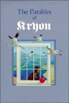 The Parables of Kryon (Kryon, #4)