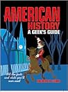 American History: A Geek's Guide