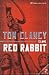 Clave Red Rabbit (Jack Ryan, #2)