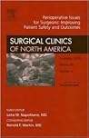 Perioperative Issues for Surgeons, An Issue of Surgical Clinics (Volume 85-6) (The Clinics: Surgery, Volume 85-6)