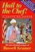 Hail to the Chef!