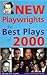 New Playwrights: The Best P...