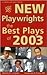 New Playwrights: The Best P...