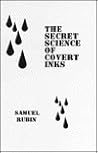 Secret Science of Covert Inks