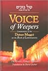 Voice Of Weepers: Commentary Of The Dubner Maggid On The Book Of Lamentations