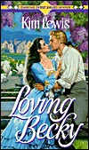 Loving Becky (Mass Market Paperback)