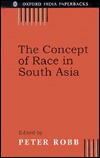 The Concept of Race in South Asia (SOAS Studies on South Asia)