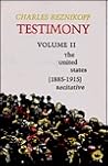 Testimony: The United States 1885-1915: 002