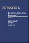 Advances in Pediatric Infectious Diseases Advances in Pediatric Infectious Diseases