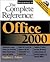 Office 2000: The Complete Reference