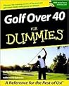 Golf over 40 for ...
