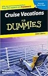 Cruise Vacations For Dummies 2006 (Dummies Travel)