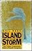 Island in the Storm: The Cu...