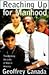 Reaching Up for Manhood by Geoffrey Canada