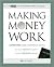Making Money Work by Bill G. Page