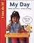My Day: I Can Do It
