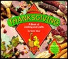 My Very Own Thanksgiving: A Book of Cooking and Crafts (My Very Own Holiday Books)