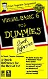 Visual Basic 6 for Dummies: Quick Reference