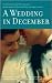 A Wedding in December