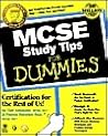 MCSE Study Tips For Dummies?