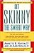 Get Skinny the Smart Way