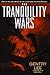 The Tranquility Wars (Bantam Spectra Book)