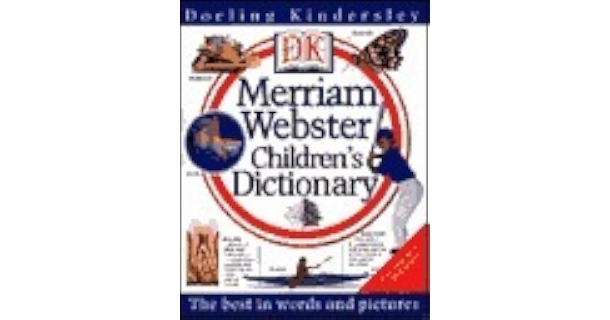 DK Merriamster Children's Dictionary by Monica Byles