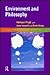 Environment and Philosophy