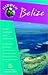 Hidden Belize: Including Tikal, Copan, and the Cayes