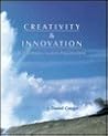 Creativity & Innovation in Information Systems Organizations Creativity & Innovation in Information Systems Organizations