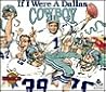 If I Were a Dallas Cowboy