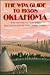 Oklahoma: A Guide to the Sooner State